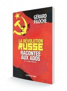 La Rvolution russe raconte aux ados (et  leurs parents) par Grard Filoche