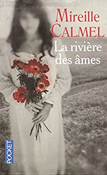 La Rivière des âmes par Mireille Calmel