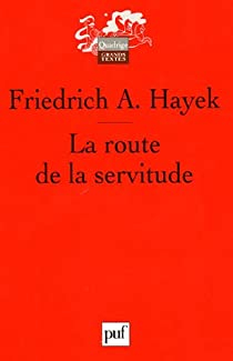 La Route de la servitude par Hayek