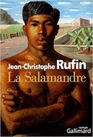 La Salamandre par Jean-Christophe Rufin