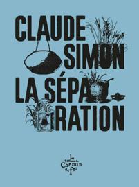 La sparation par Claude Simon