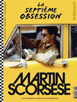La Septime Obsession N48 : Martin Scorsese - Septembre 2023 par Thomas Adan