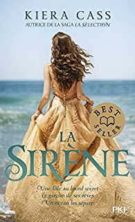 La Sirène par Kiera Cass