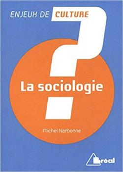La Sociologie par Michel Narbonne