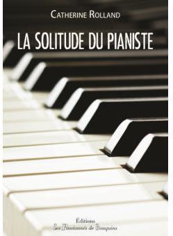 La solitude du pianiste par Rolland