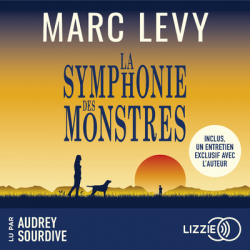 La symphonie des monstres par Marc Levy