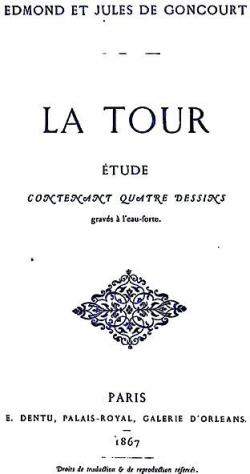 La Tour par Edmond de Goncourt