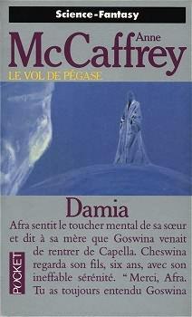 La Tour et la Ruche, tome 2 : Damia par Anne McCaffrey