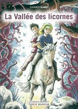 La valle des licornes par Jeannick Elard