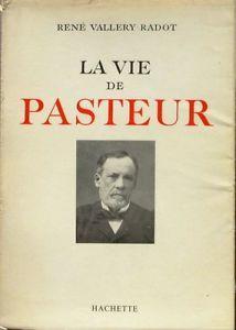 La Vie de Pasteur ed 1900 par Ren Vallery-Radot