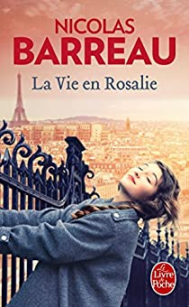 La Vie en Rosalie par Nicolas Barreau