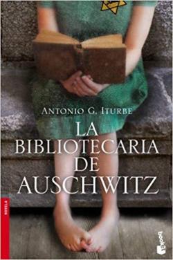 La Bibliothcaire d'Auschwitz par Antonio Iturbe