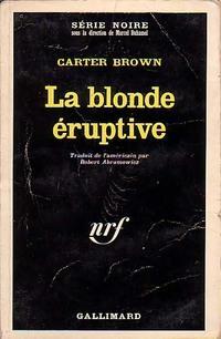 La blonde ruptive par Carter Brown