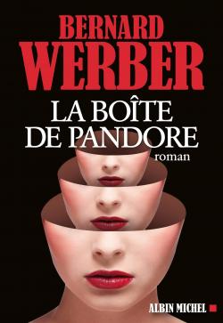 La boîte de Pandore par Bernard Werber