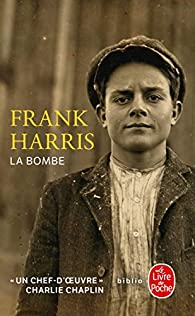 La bombe par Frank Harris
