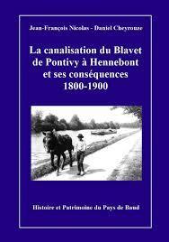 La canalisation du Blavet de Pontivy  Hennebont et ses consquences 1800-1900 par Jean-Franois Nicolas