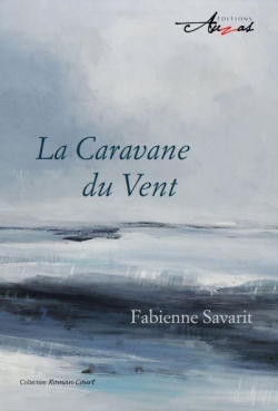 La caravane du vent par Fabienne Savarit