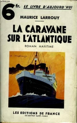 La caravane sur l'Atlantique par Maurice Larrouy
