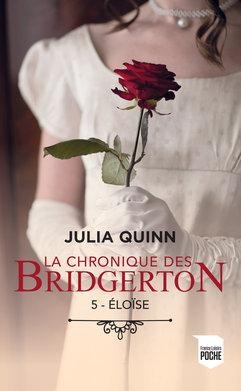 La chronique des Bridgerton, tome 5 : Elose par Julia Quinn