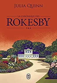 La chronique des Rokesby - Intgrale, tome 2 par Julia Quinn