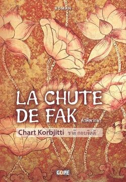 La chute de Fak par Chart Korbjitti
