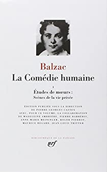 La comdie humaine - La Pliade, tome 1 par Honor de Balzac
