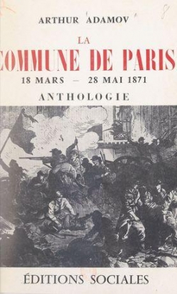 La commune de Paris par Arthur Adamov