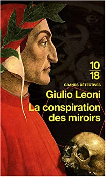 La conspiration des miroirs par Giulio Leoni