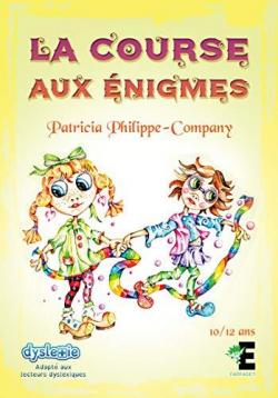 La course aux nigmes par Patricia Philippe-Company