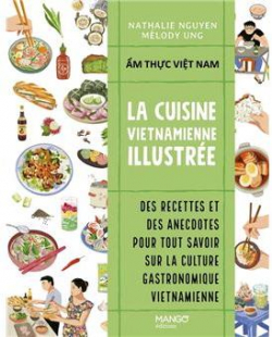 La cuisine vietnamienne illustre par Nathalie Nguyen
