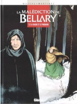 La Maldiction de Bellary, tome 2 : La Dague et le Poignard (BD) par Jacques Mazeau