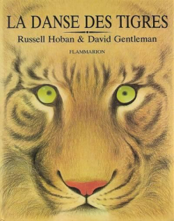 La danse des tigres par Russell Hoban