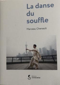 La danse du souffle par Marceau Chenault