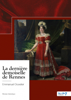 La dernire demoiselle de Rennes par Emmanuel Cruvelier