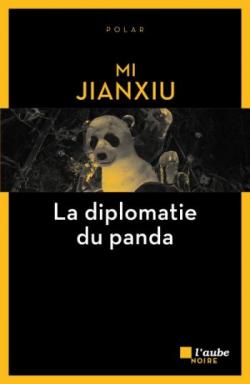 La diplomatie du panda par Jianxiu Mi