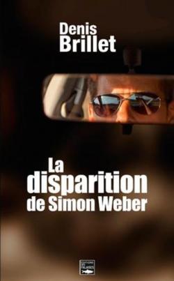La disparition de Simon Weber par Denis Brillet