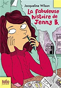 La fabuleuse histoire de Jenny B. par Jacqueline Wilson