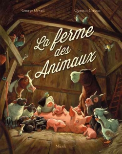 La ferme des animaux (album) par Quentin Gréban