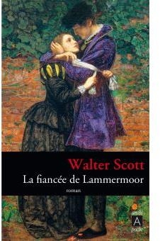 La fiance de Lammermoor par Walter Scott