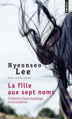 La fille aux sept noms par Hyeonseo Lee
