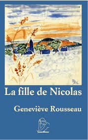 La fille de Nicolas par Geneviève Rousseau