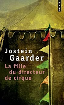 La fille du directeur de cirque par Jostein Gaarder