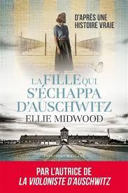La fille qui s’échappa d’Auschwitz par Midwood