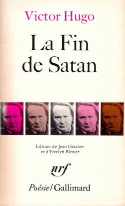 La fin de Satan  par Victor Hugo
