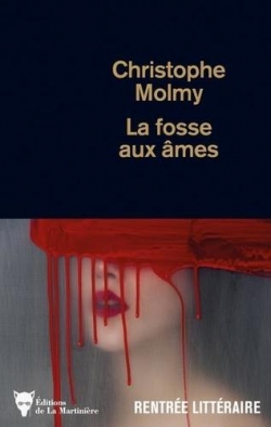 La fosse aux âmes par Christophe Molmy