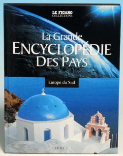 La grande encyclopdie des pays, tome 1 : Europe du Sud par Michel Langrognet