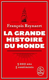 La grande histoire du monde  par François Reynaert