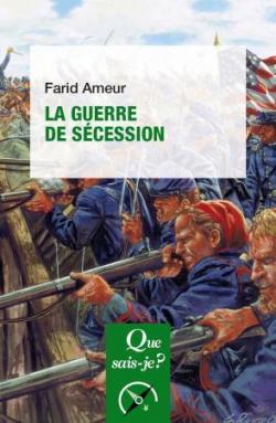La guerre de Scession par Farid Ameur