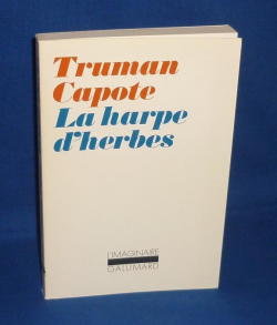La harpe d\'herbes par Truman Capote