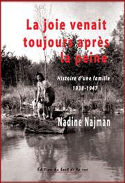 La joie venait toujours aprs la peine par Nadine Najman